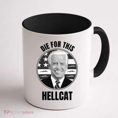 Die For This Hellcat Funny Coffee Mug back