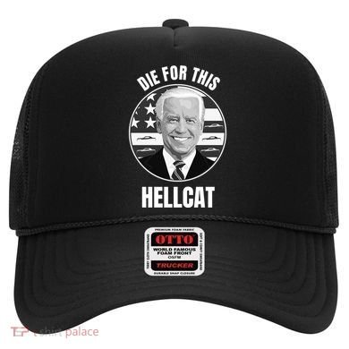 Die For This Hellcat Funny Hat