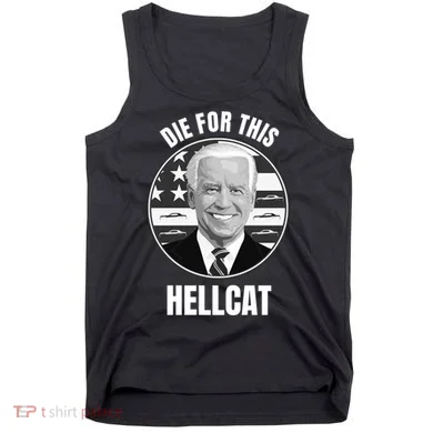 Die For This Hellcat Funny Tank Top