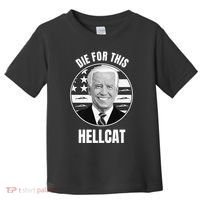 Die For This Hellcat Funny Toddler T-Shirt thumb 0