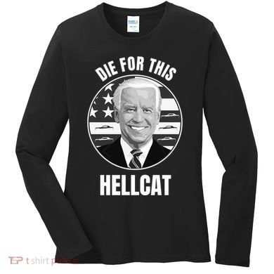 Die For This Hellcat Funny Women's Long Sleeve Shirt