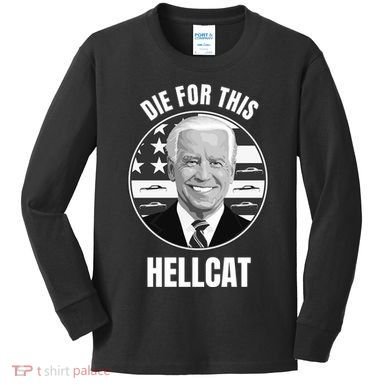 Die For This Hellcat Funny Kids Long Sleeve Shirt