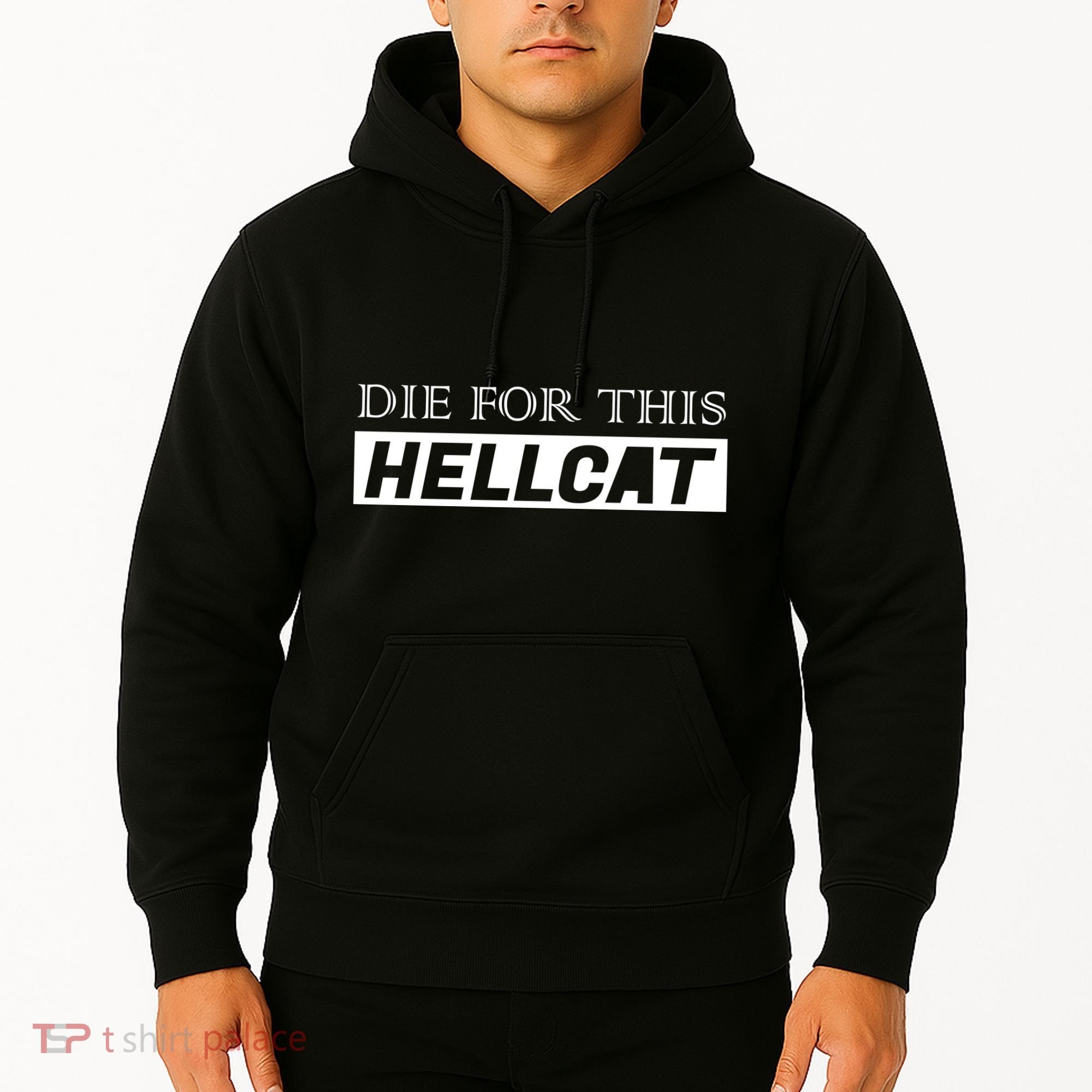 Die For This Hellcat Hoodie