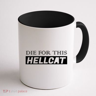 Die For This Hellcat Coffee Mug back