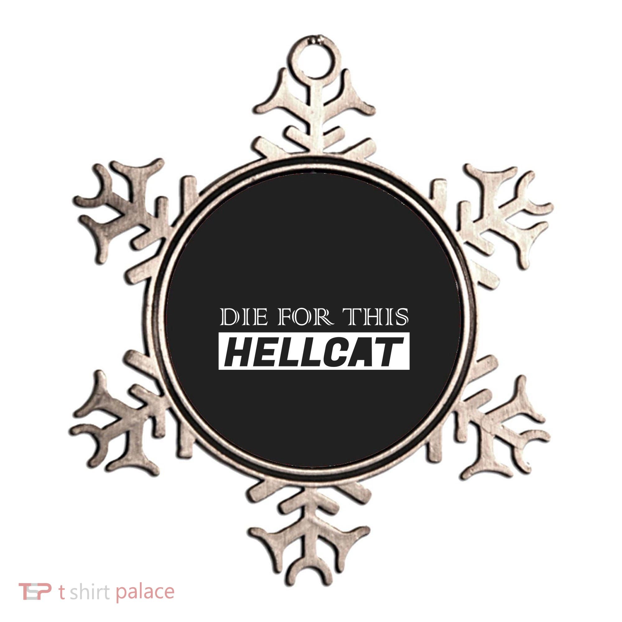 Die For This Hellcat Ornament