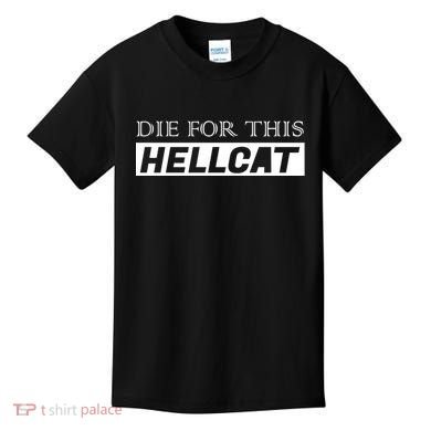 Die For This Hellcat Kids T-Shirt