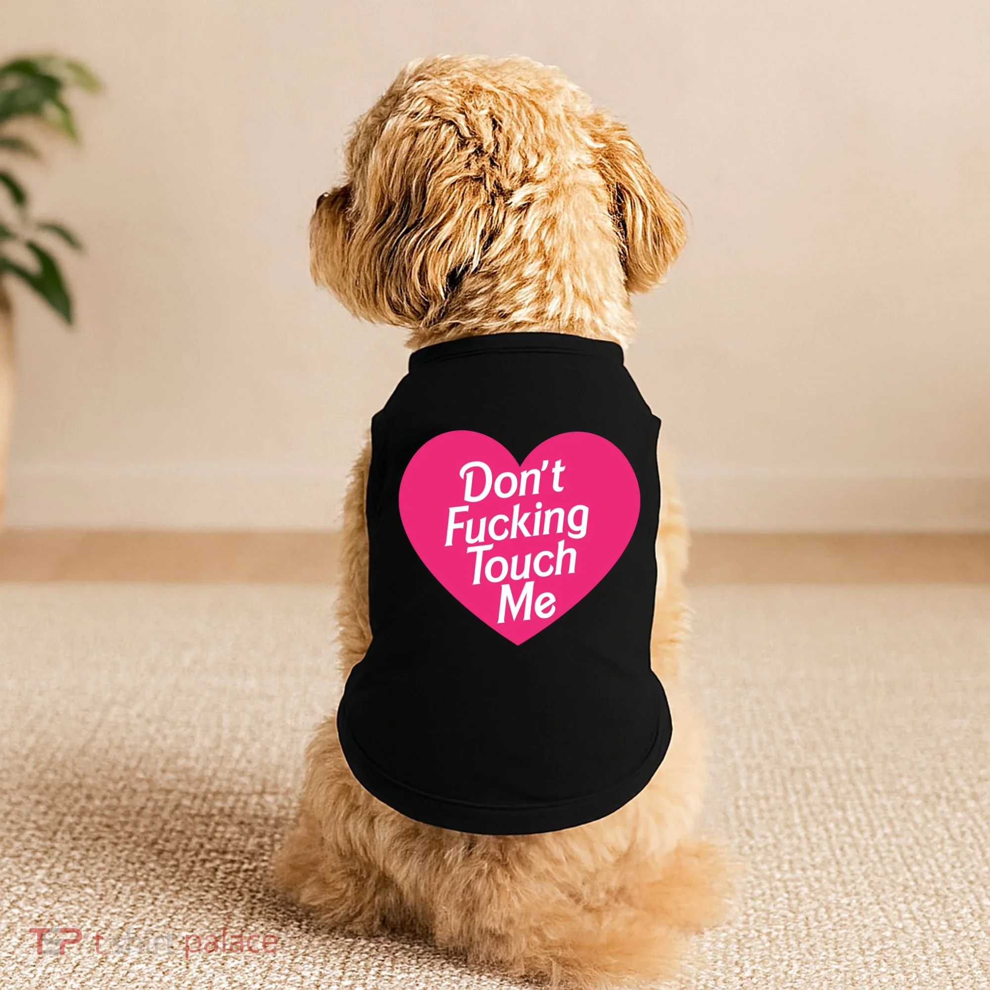 Don't Fucking Touch Me Doggie Tank
