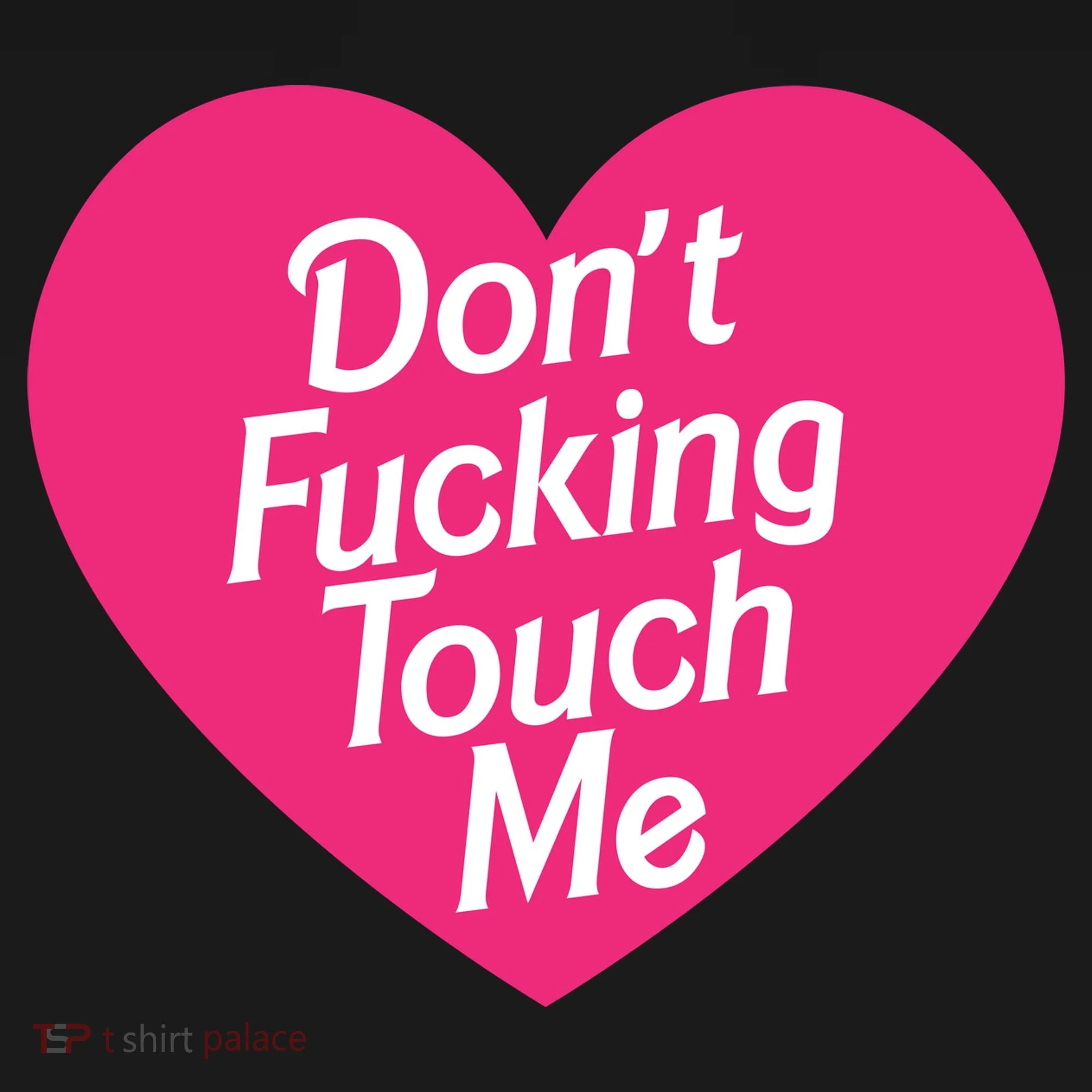 Don't Fucking Touch Me Doggie Tank