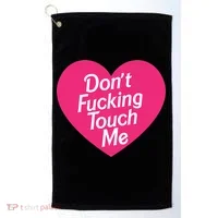 Don't Fucking Touch Me Golf Towel thumb 0