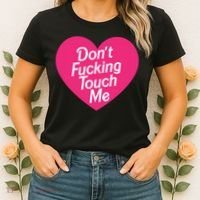 Don't Fucking Touch Me Women's T-Shirt thumb 2