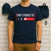 DonT Forget To Like And Subscribe Video Content Creator T-Shirt thumb 6