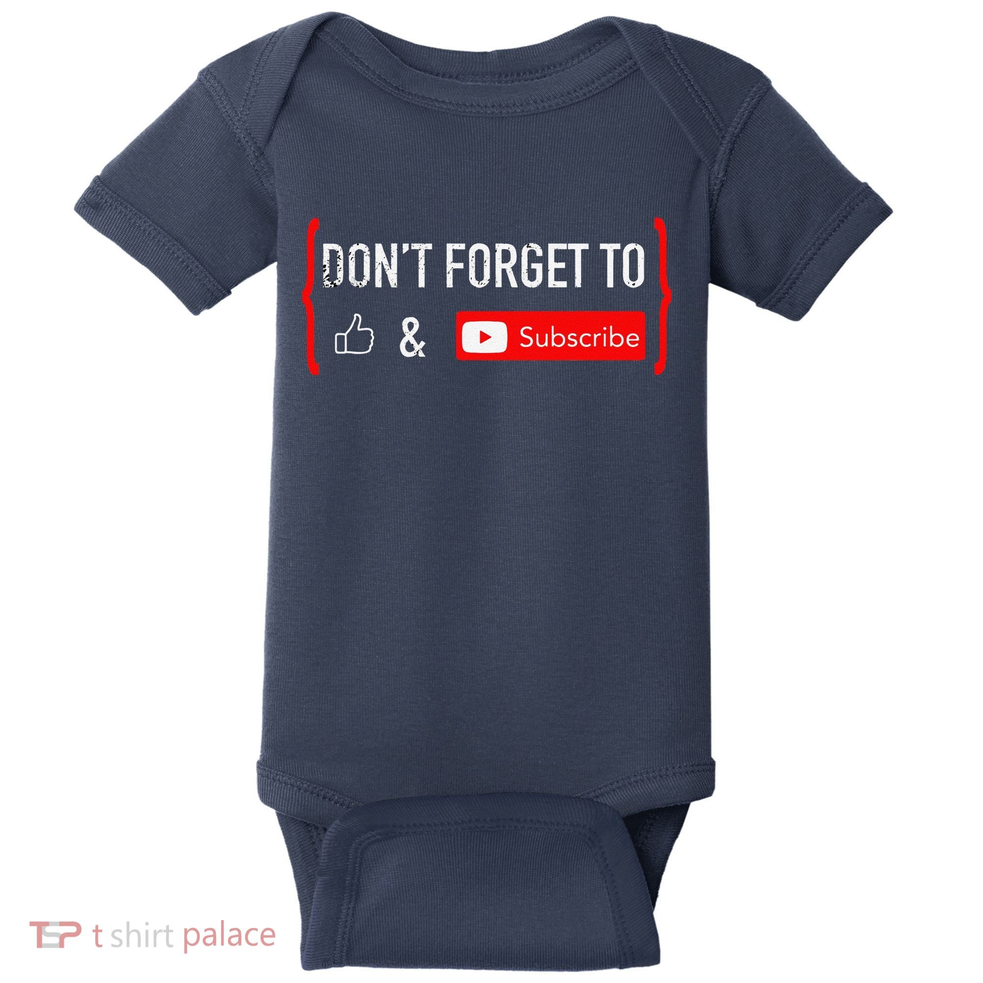 DonT Forget To Like And Subscribe Video Content Creator Baby Bodysuit