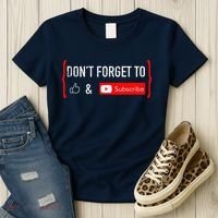 DonT Forget To Like And Subscribe Video Content Creator Women's T-Shirt thumb 3