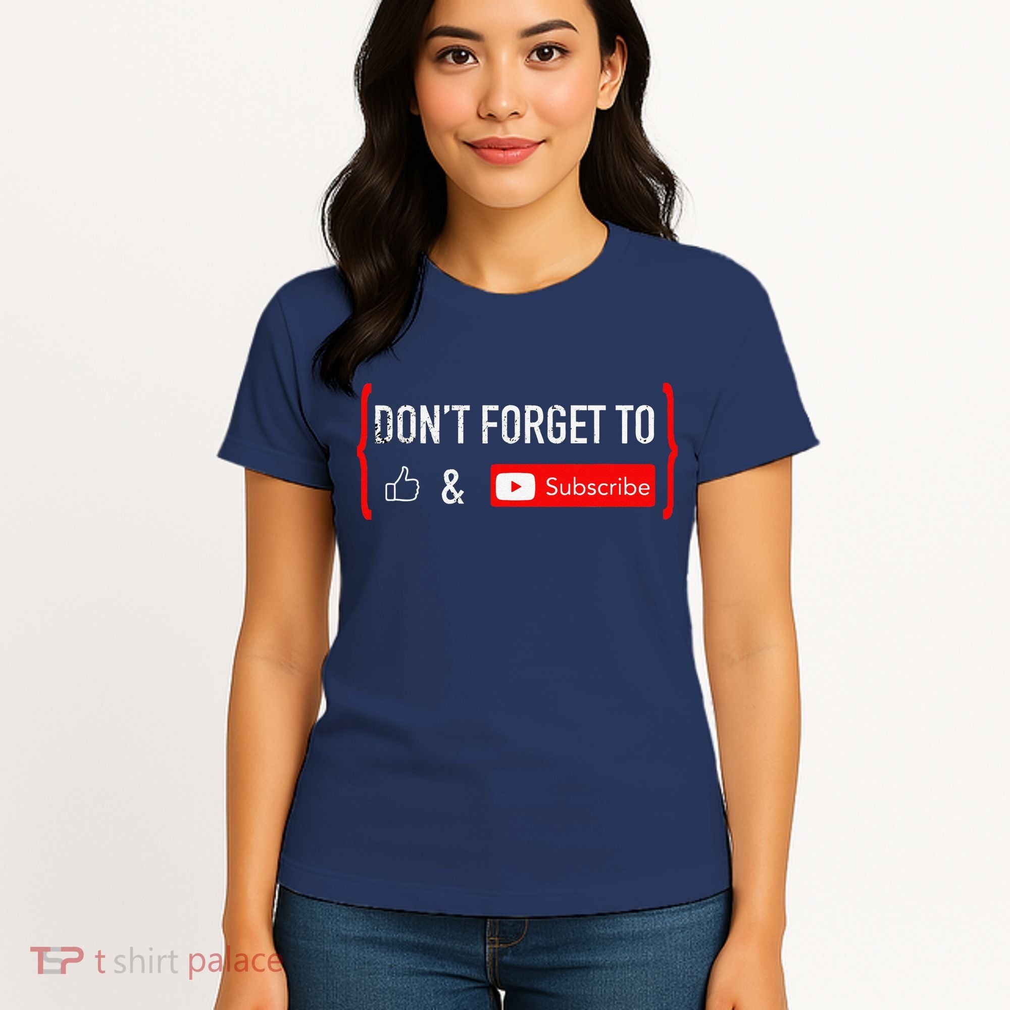 DonT Forget To Like And Subscribe Video Content Creator Women's T-Shirt