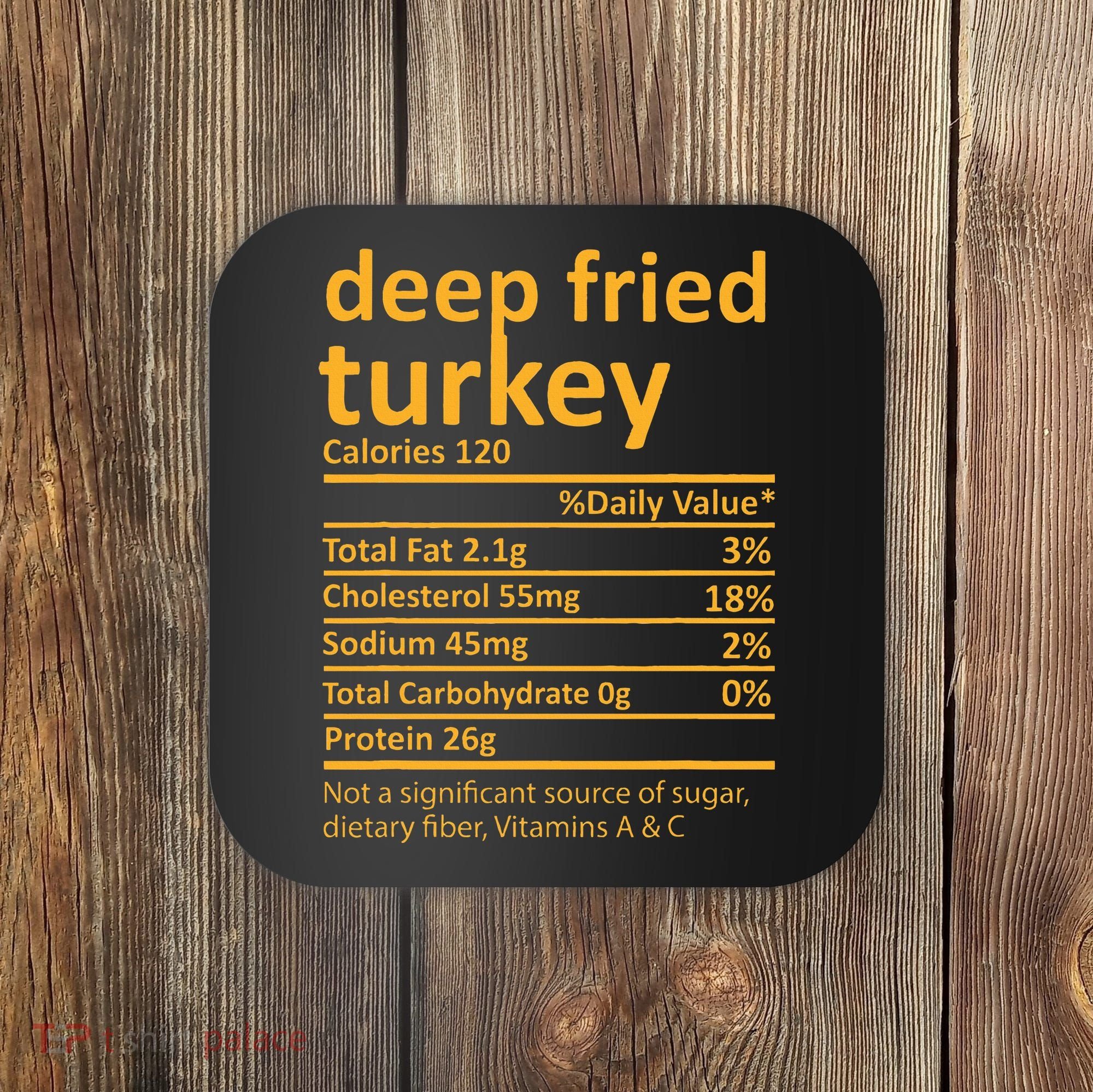 Deep Fried Turkey Nutrition Thanksgiving Food Facts Xmas Coaster