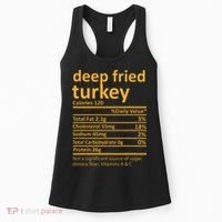 Deep Fried Turkey Nutrition Thanksgiving Food Facts Xmas Women's Tank Top thumb 0