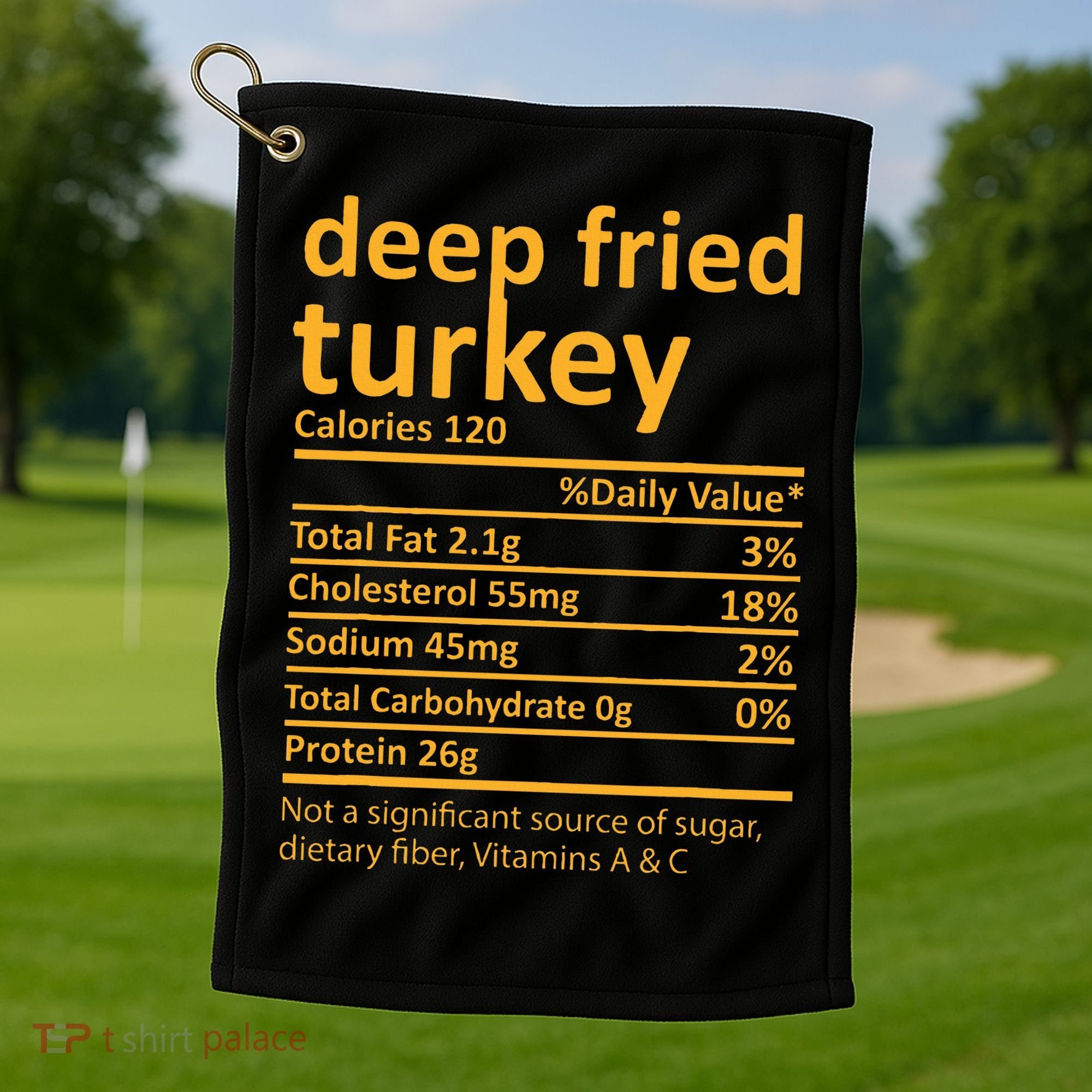 Deep Fried Turkey Nutrition Thanksgiving Food Facts Xmas Golf Towel