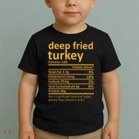 Deep Fried Turkey Nutrition Thanksgiving Food Facts Xmas Toddler T-Shirt thumb 2