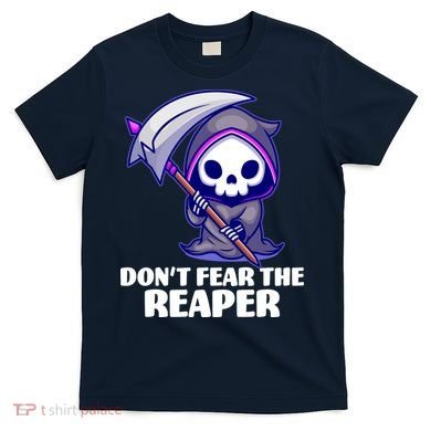 Don't Fear The Reaper Cute Chibi Reaper T-Shirt