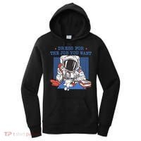 Dress For The Job You Want Astronaut Gift Women's Hoodie thumb 0