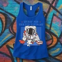 Dress For The Job You Want Astronaut Gift Women's Tank Top thumb 3