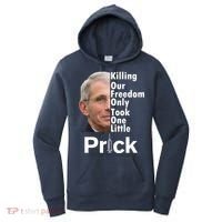 Dr Fauci Vaccine Killing Our Freedom Only Took One Little Prick Women's Hoodie thumb 0