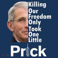 Dr Fauci Vaccine Killing Our Freedom Only Took One Little Prick Women's Tank Top thumb 5
