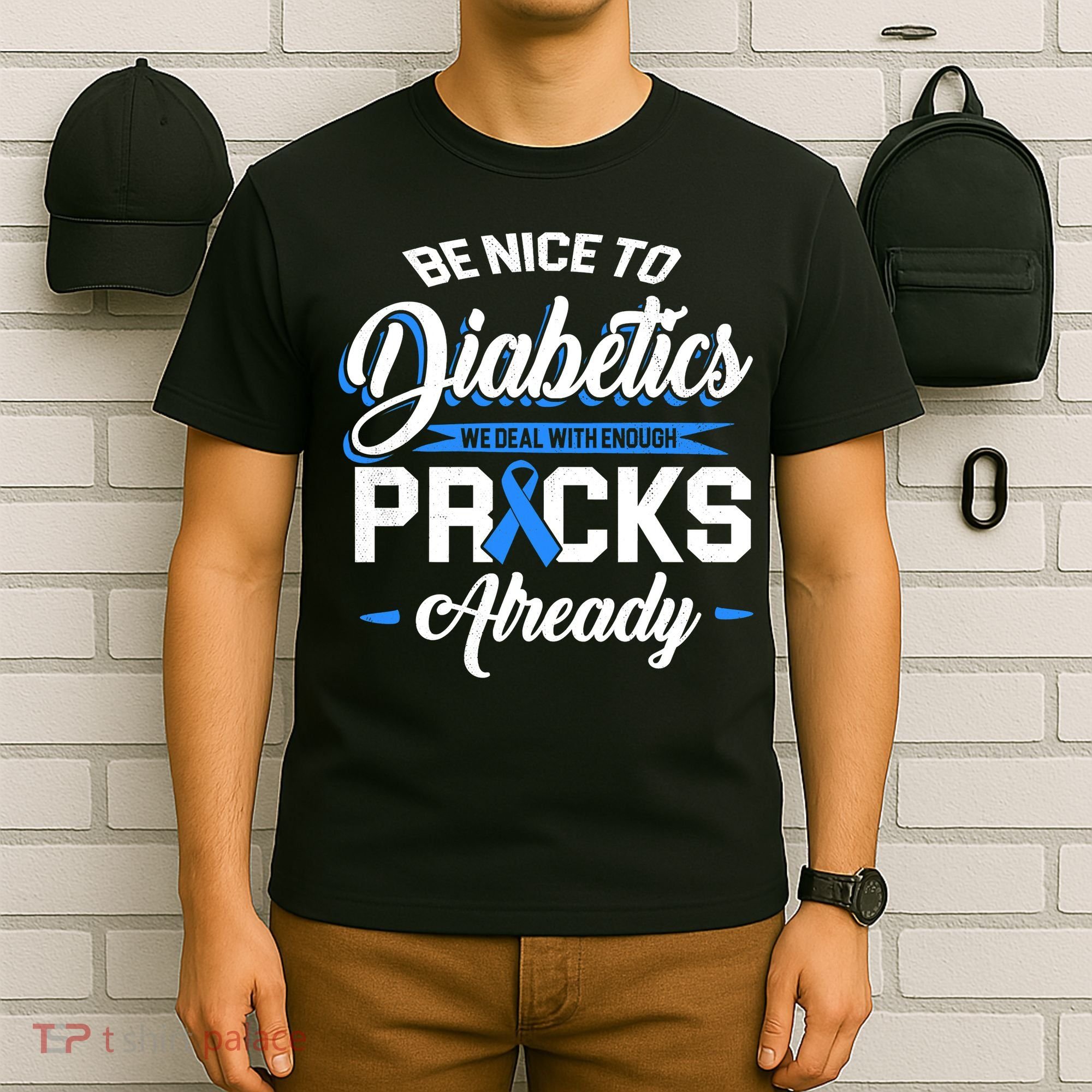 Diabetes Funny We Deal With Enough Pricks Already T-Shirt