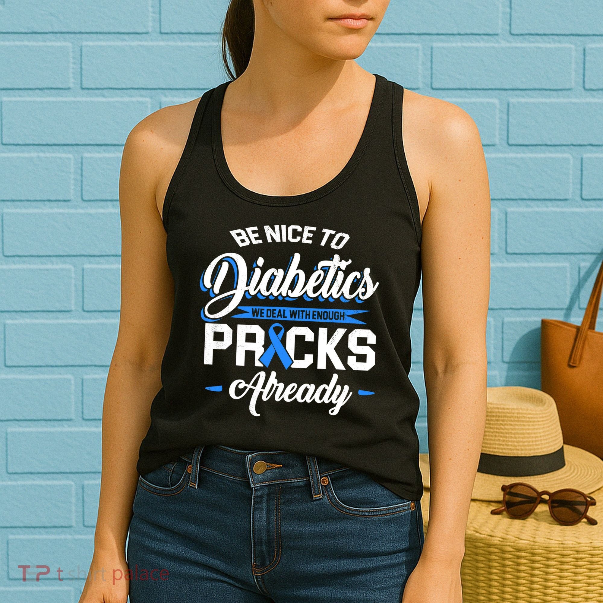 Diabetes Funny We Deal With Enough Pricks Already Women's Tank Top
