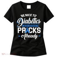 Diabetes Funny We Deal With Enough Pricks Already Women's T-Shirt thumb 0