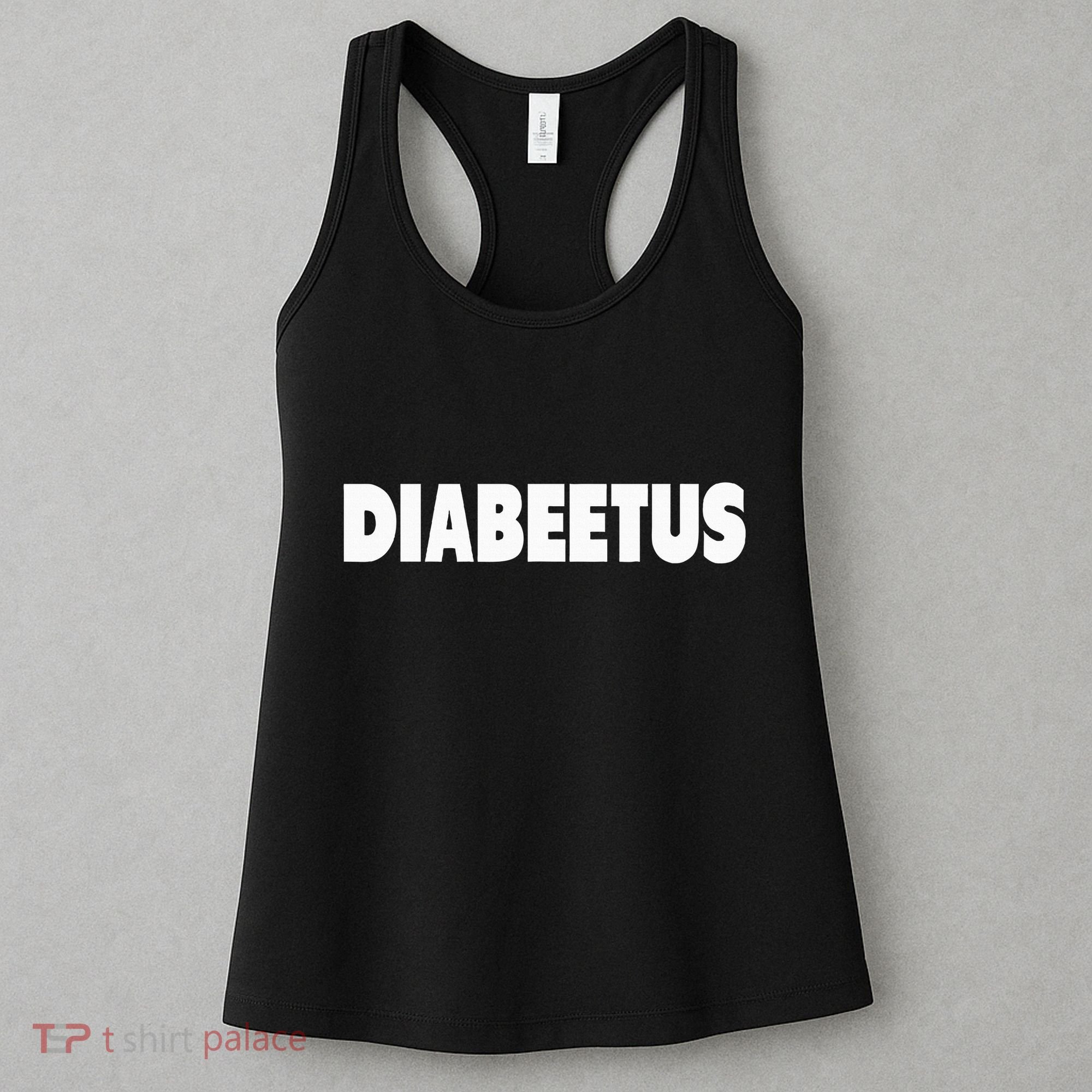 Diabeetus Funny Weird Stuff for Diabetes Awareness Women's Tank Top