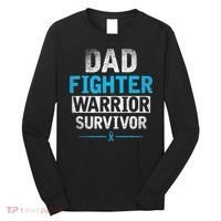 Dad Fighter Warrior Survivor Prostate Cancer Awareness Long Sleeve Shirt thumb 0