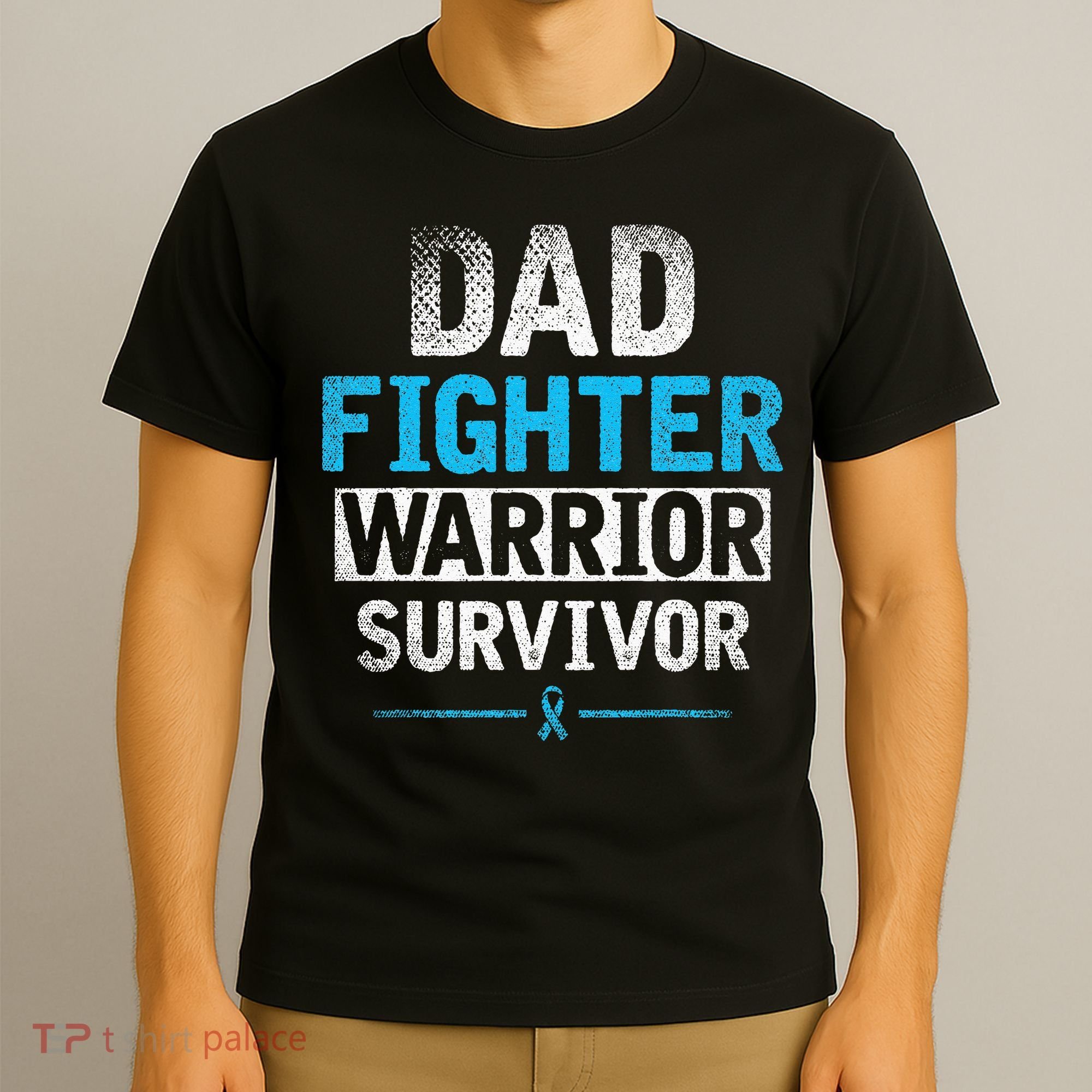 Dad Fighter Warrior Survivor Prostate Cancer Awareness T-Shirt