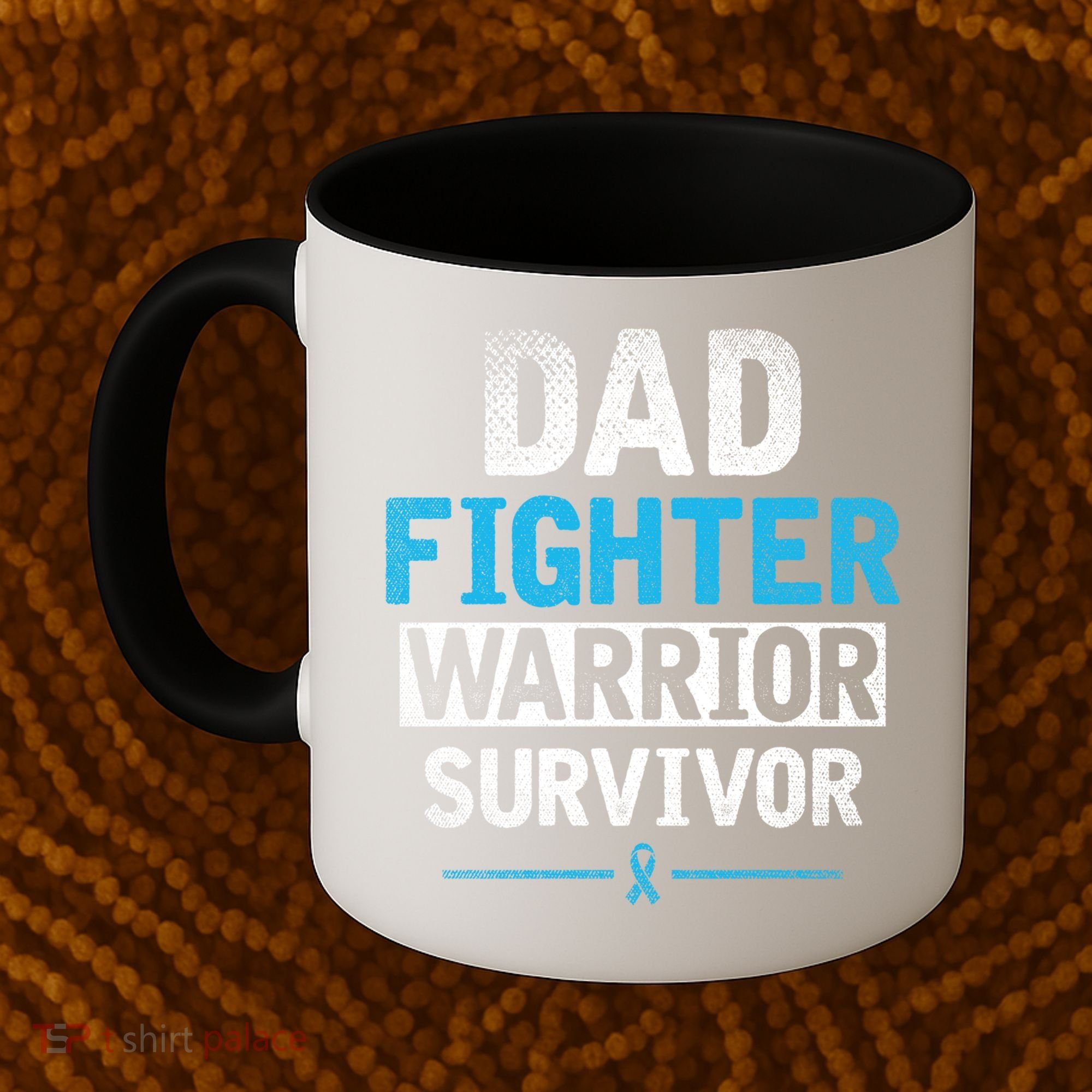 Dad Fighter Warrior Survivor Prostate Cancer Awareness Gift Coffee Mug