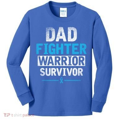 Dad Fighter Warrior Survivor Prostate Cancer Awareness Gift Kids Long Sleeve Shirt