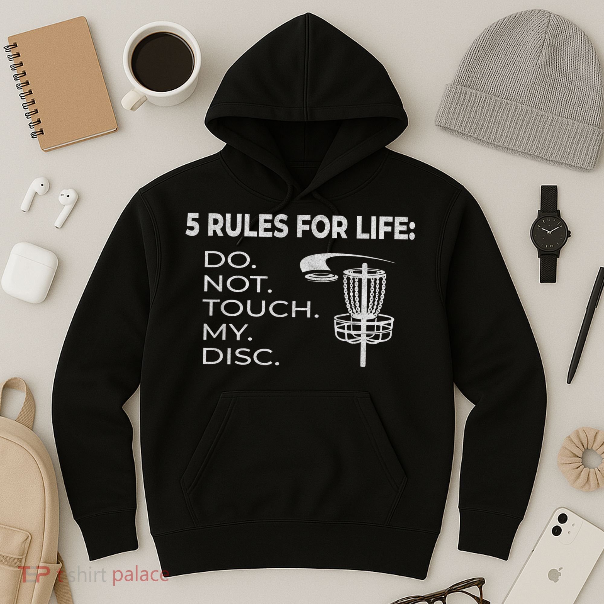 Disc Golf 5 Rules For Life I Funny Saying Hoodie