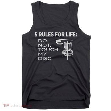 Disc Golf 5 Rules For Life I Funny Saying Tank Top