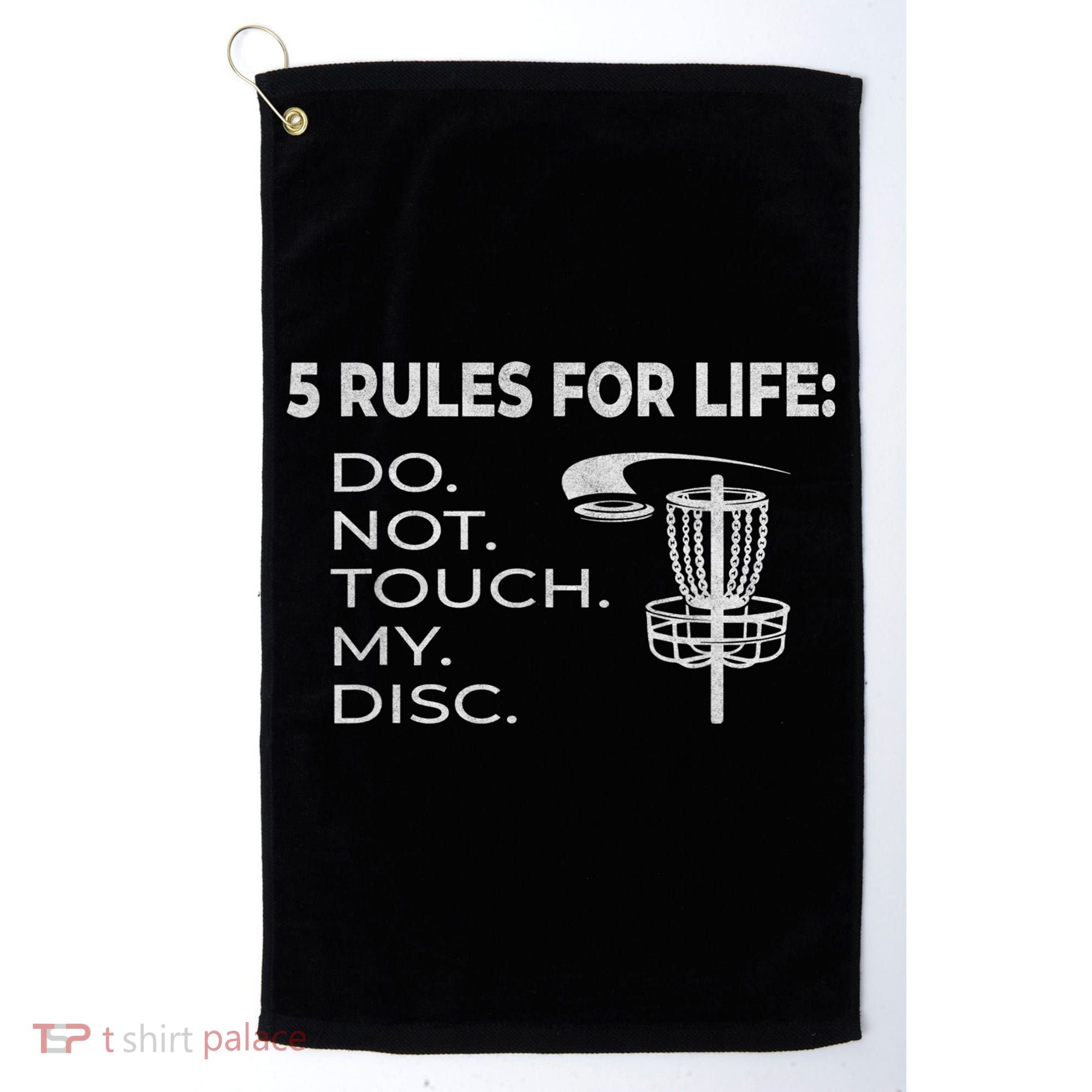Disc Golf 5 Rules For Life I Funny Saying Golf Towel