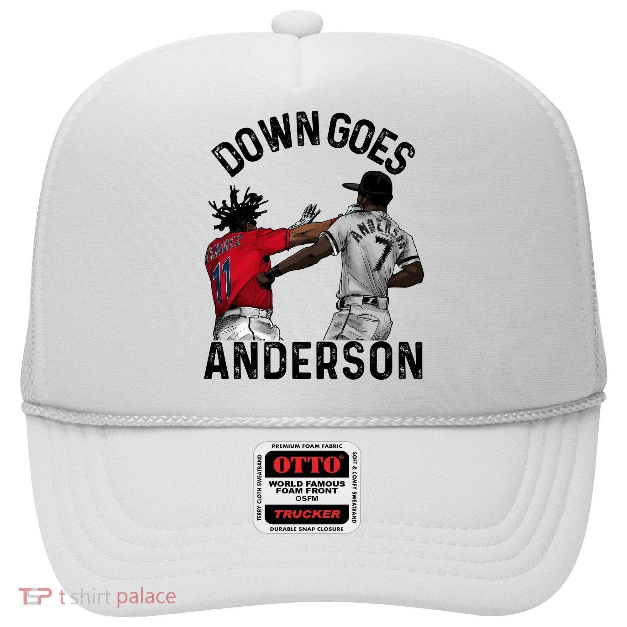 Down Goes Anderson Hat
