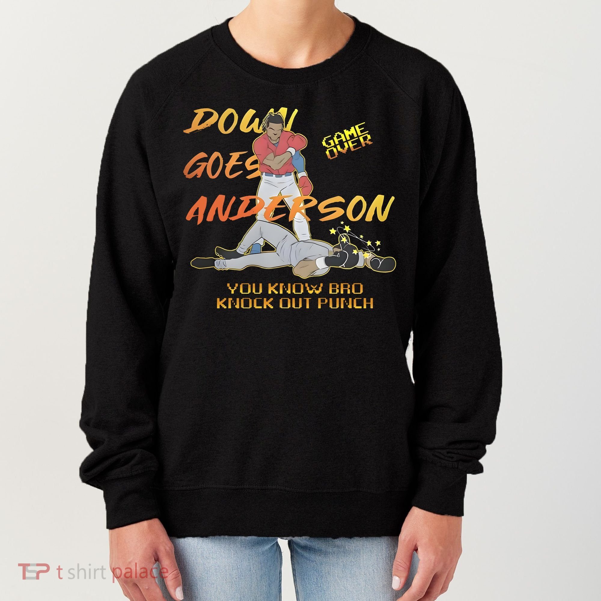 Down Goes Anderson Funny Baseball Meme Women's Sweatshirt