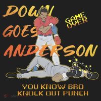 Down Goes Anderson Funny Baseball Meme Women's Sweatshirt thumb 2