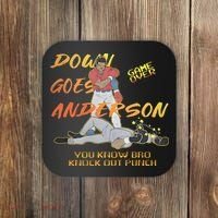 Down Goes Anderson Funny Baseball Meme Coaster thumb 0