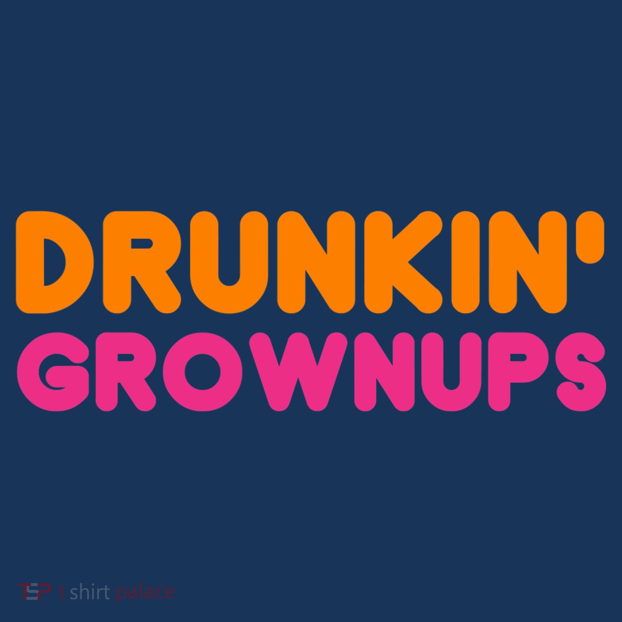 Drunkin' Grownups Adult Party Sarcastic Funny Humor Women's Tank Top