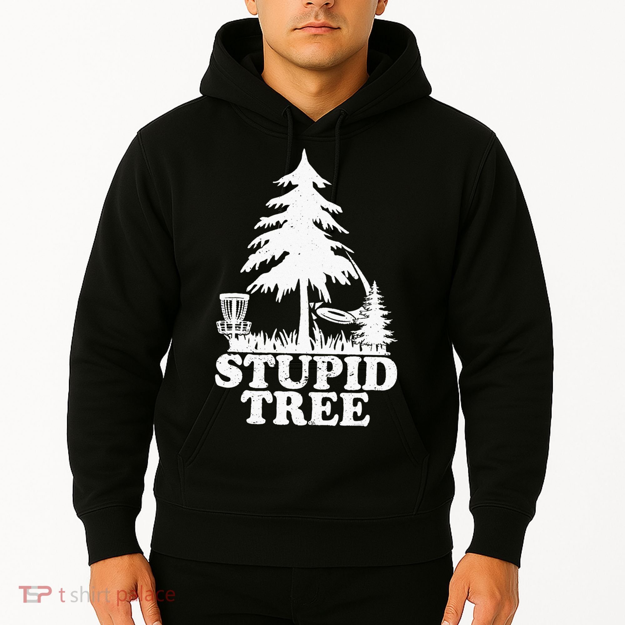Disc Golf Art For  Stupid Tree Fun Disc Golf Player Hoodie