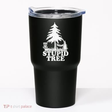 Disc Golf Art For  Stupid Tree Fun Disc Golf Player Tumbler