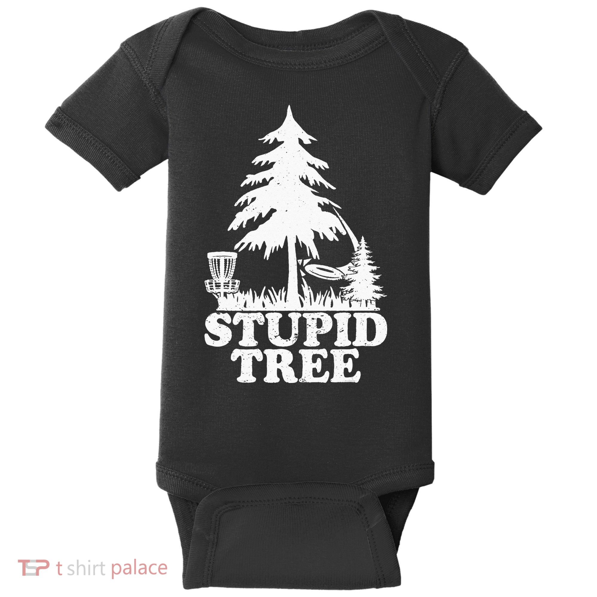 Disc Golf Art For  Stupid Tree Fun Disc Golf Player Baby Bodysuit