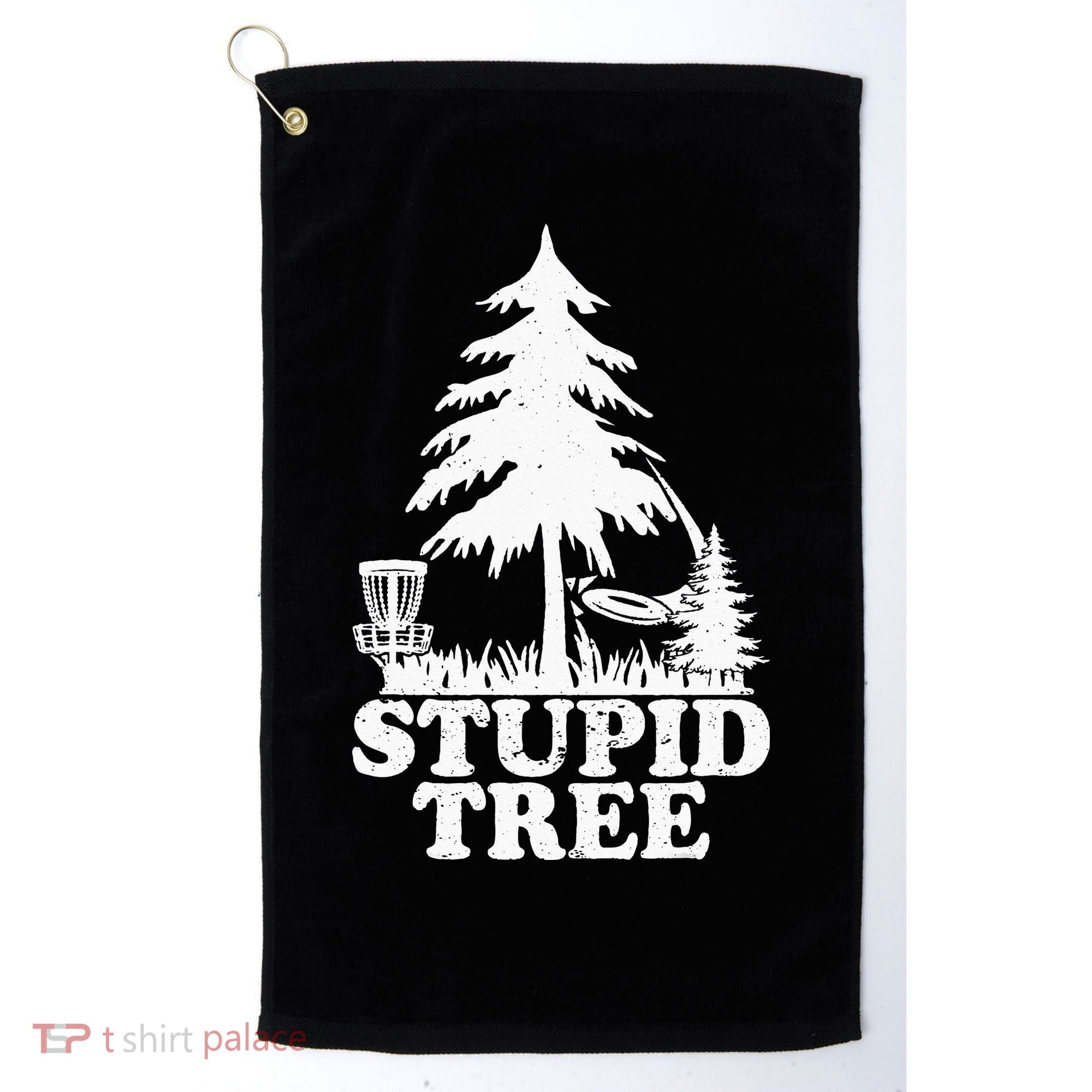 Disc Golf Art For  Stupid Tree Fun Disc Golf Player Golf Towel