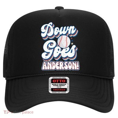 Down Goes Anderson Hat