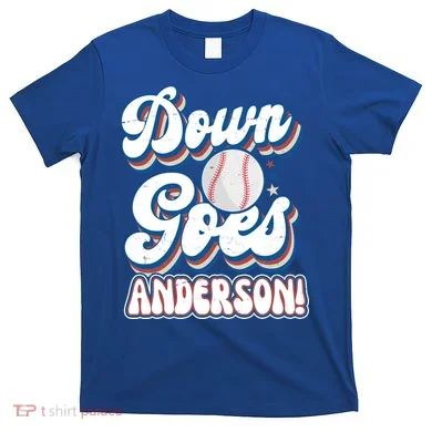 Down Goes Anderson T-Shirt