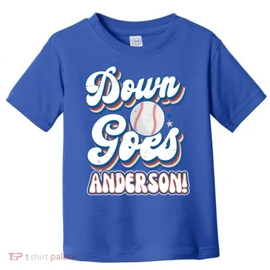 Down Goes Anderson Toddler T-Shirt